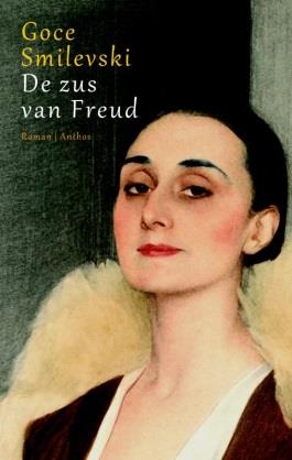 De zus van Freud / Goce Smilevski Deze roman van de Joegoslavisch-Macedoniër heeft de nogal pijnlijkweemoedige herinneringen van Adolphine Freud tot onderwerp, een van de zussen van Sigmund Freud.