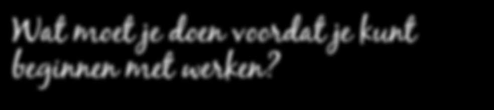 Wat moet je doen voordat je kunt beginnen met werken? Praat met de exploitant over wat in het bedrijf geldt: loondienst of het voorwaardenpakket. Gaat het om het voorwaardenpakket?