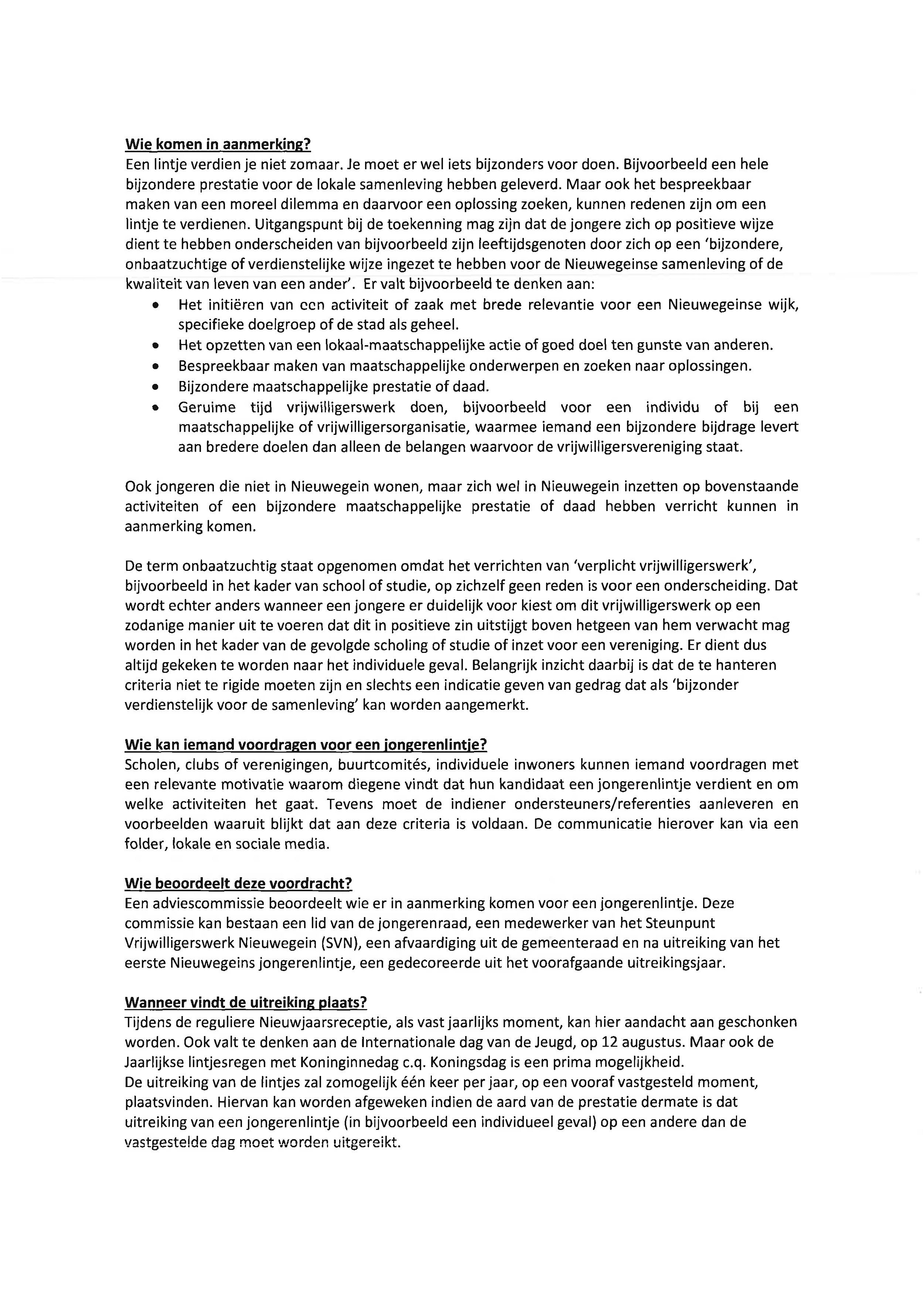 RAADSBELUIT De raad van de gemeente Nieuwegein; gelezen het initiatiefvoorstel van de fractie van het CDA Besluit 1.