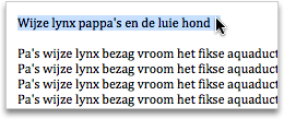 Wanneer de muisaanw ijzer in een De cursor is verborgen w anneer er tekst is geselecteerd. verandert, klikt u om de regel tekst te selecteren.