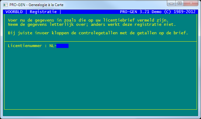 Start PRO-GEN 2. Kies achtereenvolgens PRO-GEN hulpprogramma's Overige Registratie. N.B.