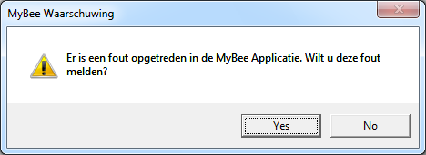 Bijzonderheden: mocht onverhoopt de MyBee browser vastlopen dan krijgt u een waarschuwing. U kunt ervoor kiezen het probleem te melden door op de drukknop Yes te klikken.