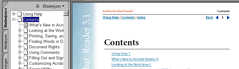 Help gebruiken Help gebruiken Inhoud Index Vorige 1 Help gebruiken On line Help gebruiken Adobe Acrobat Reader 5.1 bevat een volledige documentatie in een toegankelijk, op PDF-gebaseerd Help-systeem.