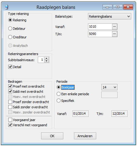 Balansen Selectie type raadpleging Selectie balanstype Selectie items vanaf t/m Subtotaalniveaus (max.