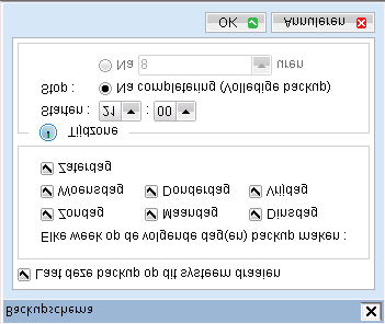 Backupschema In een backupschema is de frequentie en de tijd dat de backups automatisch worden uitgevoerd, vastgelegd.