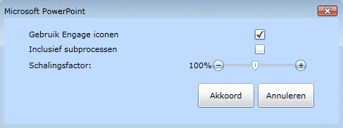 Import/export 6.7 185 Exporteren naar Microsoft PowerPoint ENGAGE Modeler bereidt de uitvoer voor op de server op afstand in de vorm van een pptx-bestand.