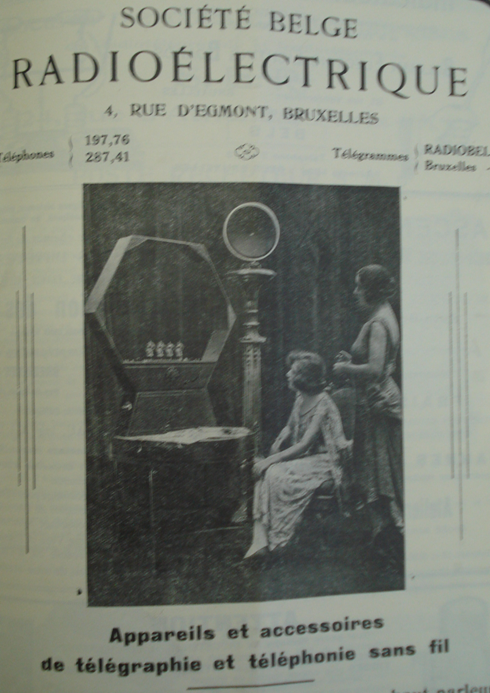 5.3. De Société Belge Radio-électrique (S.B.R.) : «La Grande Marque Belge» (1922-) 5.3.1. De Belangrijkste Belgische producent van omroepontvangers 31 Boven: vroege publiciteit voor de S.B.R. uit 1922.