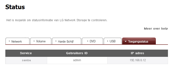 8-11. Systeeminstallatie Statussen bevestigen en informatie instellen DVD : Het vertoont informatie van al de DVD drives geïnstalleerd binnen LG Network Storage.