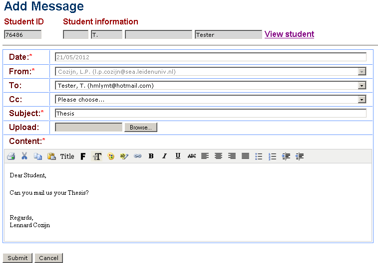 10.3 Mailen vanuit oiem Naast de eerdergenoemde archief functie biedt het Message gedeelte ook de mogelijkheid om te mailen met de student.