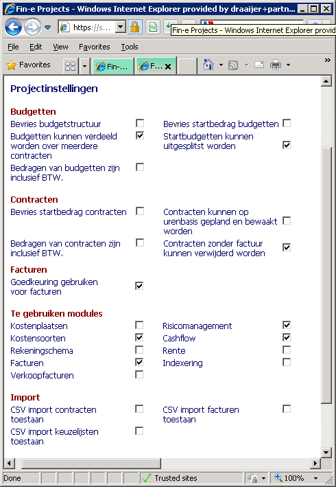 58 13.1. Projectinstellingen De projectbeheerder kan in de projectinstellingen de budgetstructuren bevriezen en de startbudgetten (zie Figuur 48