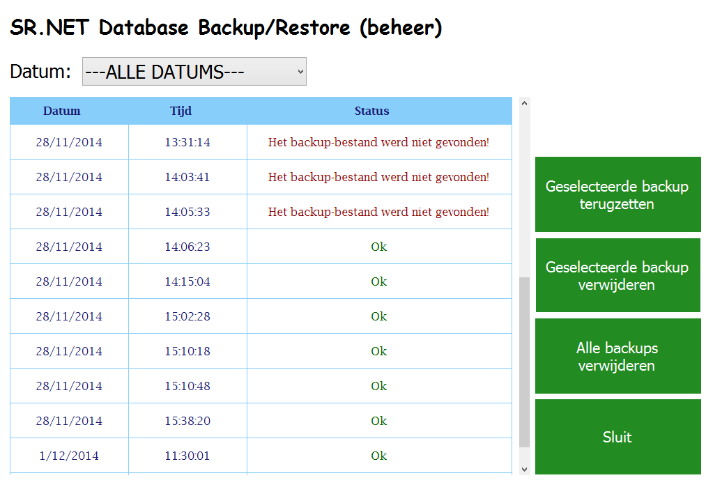 SR.NET - BACKUP(S) BEHEREN 3. Na het ingeven van een geldig paswoord wordt het scherm Backup(s) beheren weergegeven. (zie Figuur 4.1.