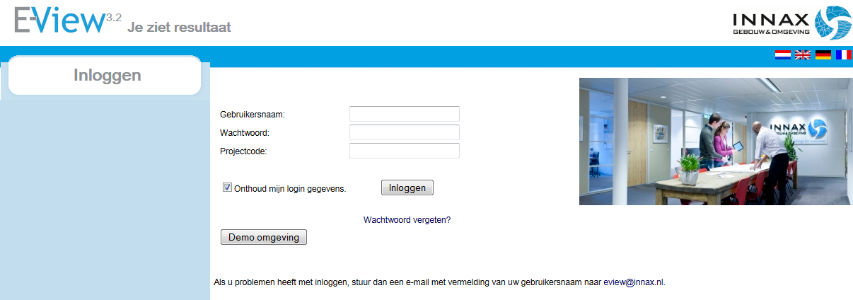 4. Inloggen Ga met behulp van uw Internet browser naar http://www.eview.nl. Onderstaand login venster komt in beeld. Vul hier uw gebruikersnaam, wachtwoord en projectcode in om in te loggen.