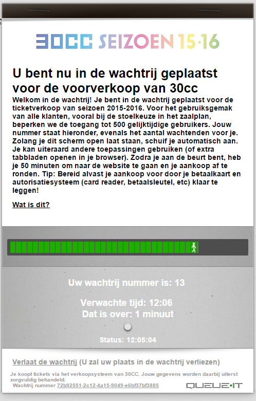 DE WACHTRIJ Op de startdag van de verkoop maken we gebruik van een automatische wachtrij met.