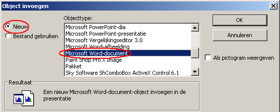 Het dialoogvenster Object Invoegen verschijnt: Selecteer Nieuw en als objecttype Microsoft Worddocument en klik vervolgens op OK.