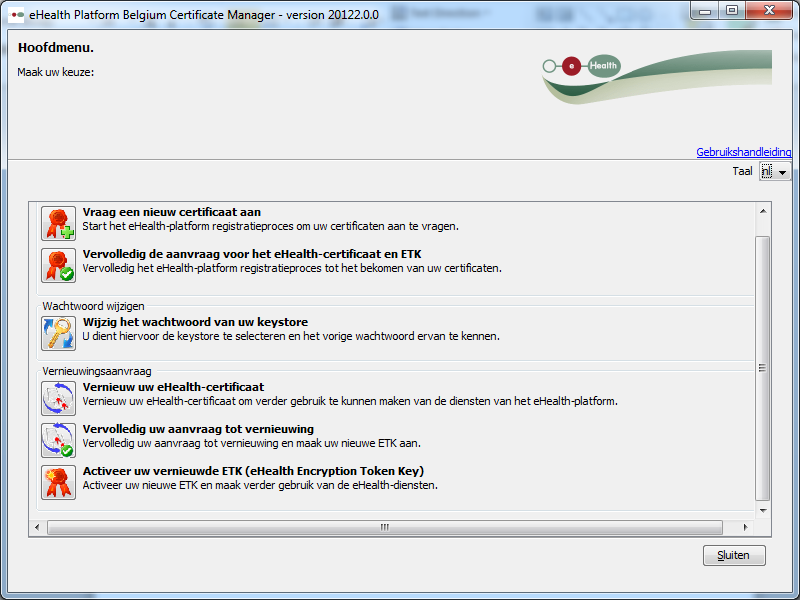 Systeem certificaat Vervollediging 5/9 U krijgt nu enkele opties te zien.