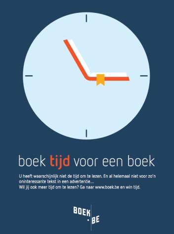 Generieke campagne Briefing en voorstel BBDO in 2013 Zeer positief onthaald door hele boekensector Hoge kostprijs (1 mio euro): extra