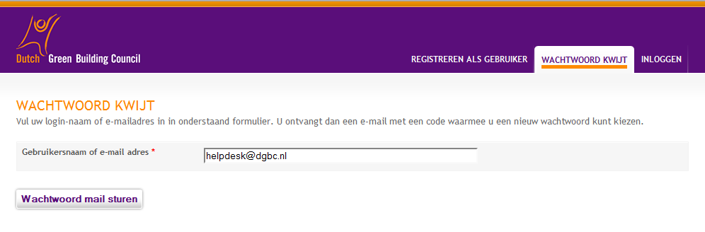 opgegeven e-mailadres. U moet uw e-mailadres verifiëren alvorens de DGBC uw aanvraag kan keuren.