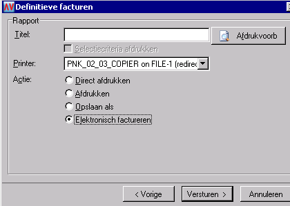 Het verzenden van een elektronische factuur Bij het definitief afdrukken van de factuur heeft u een extra keuze gekregen in het 2 e scherm