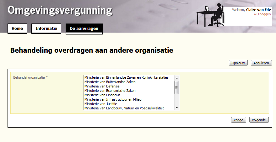 Deel 4: Aanvraag behandelen 2. Kies de betreffende organisatie klik op 'Volgende'. 3.