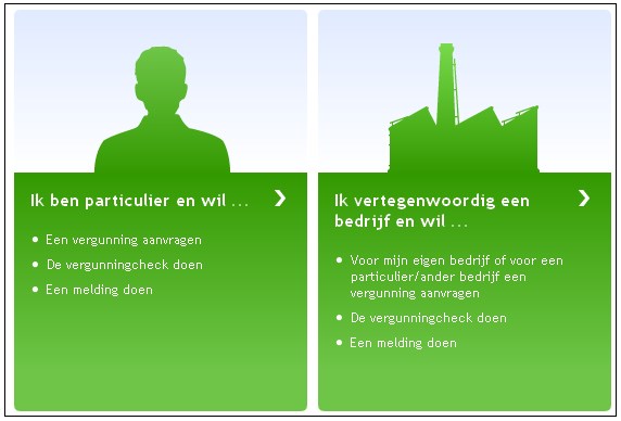 Deel 3: Vergunningcheck en aanvraag opstellen en indienen Werken in de omgeving van burgers en bedrijven Wanneer je taken wilt uitvoeren in de omgeving voor burgers en bedrijven, kun je ervoor kiezen