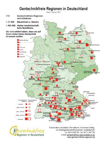 Duitse Gentechvrije Gebieden Boeren in Duitsland verplichten zichzelf om gentechvrij te blijven en Gentechvrije Zones te vormen Eind 2003 lanceerde de Duitse afdeling van Friends of the Earth de