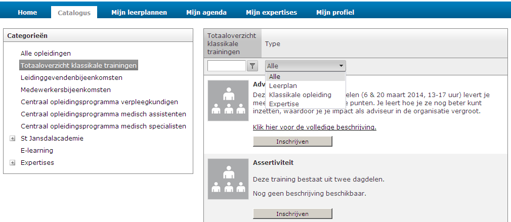 Inschrijven voor een klassikale training 1 Klik op het tabblad Catalogus. Zoek de juiste training op. Dit kan op verschillende manieren: A.