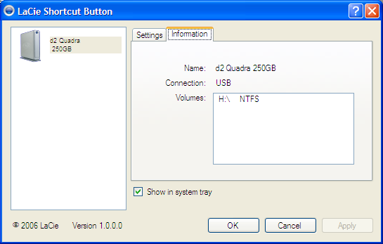 Setup Gebruikershandleiding pagina 34 2.9.5. Informatie De Tab Information (Informatie) van LaCie Shortcut Button toont basisgegevens van de drive die is geselecteerd in de lijst met drives.