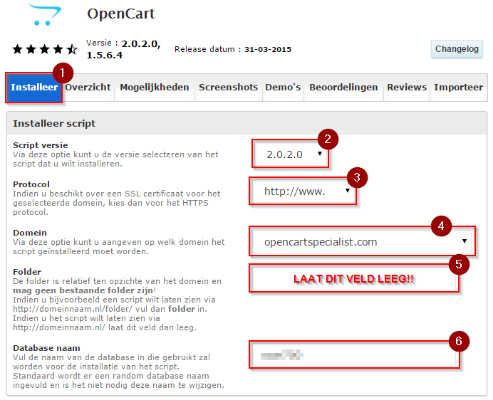 Bij deze volgende stap is het belangrijk dat de correcte keuzes worden gemaakt zodat de webshop op de juiste manier functioneert. 1. Klik op installeer. 2. Kies script versie 2.0.2.0 (Of nieuwere versie) 3.