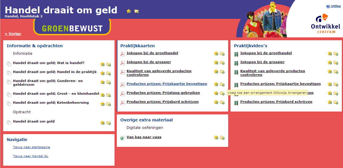 Leermateriaal en het curriculum versie 0.3 29-7-2011 21 / 32 Figuur 18 Voorbeeld van het zoeken naar materiaal vanuit de vmbo-methode Groen Bewust.