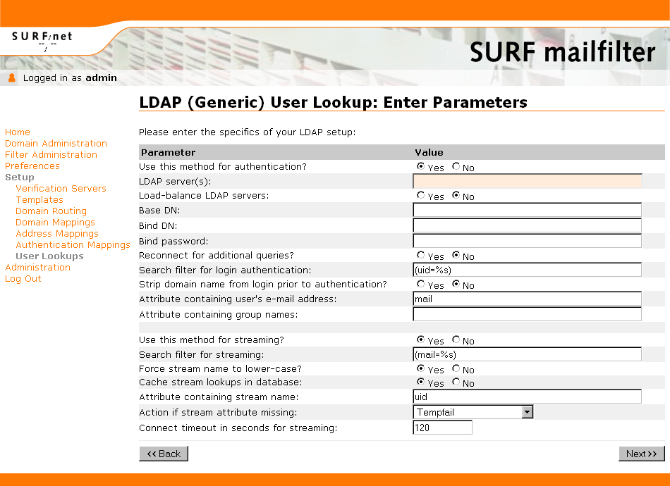 Fig. 19 5. Vul de settings in en klik op Next. Item Use this method for authentication? LDAP server(s) Load-balance LDAP servers Base DN Bind DN Bind password Reconnect for additional queries?