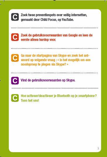 10. Zoek de helprubriek bij Google en leg uit waarvoor je die kan gebruiken.