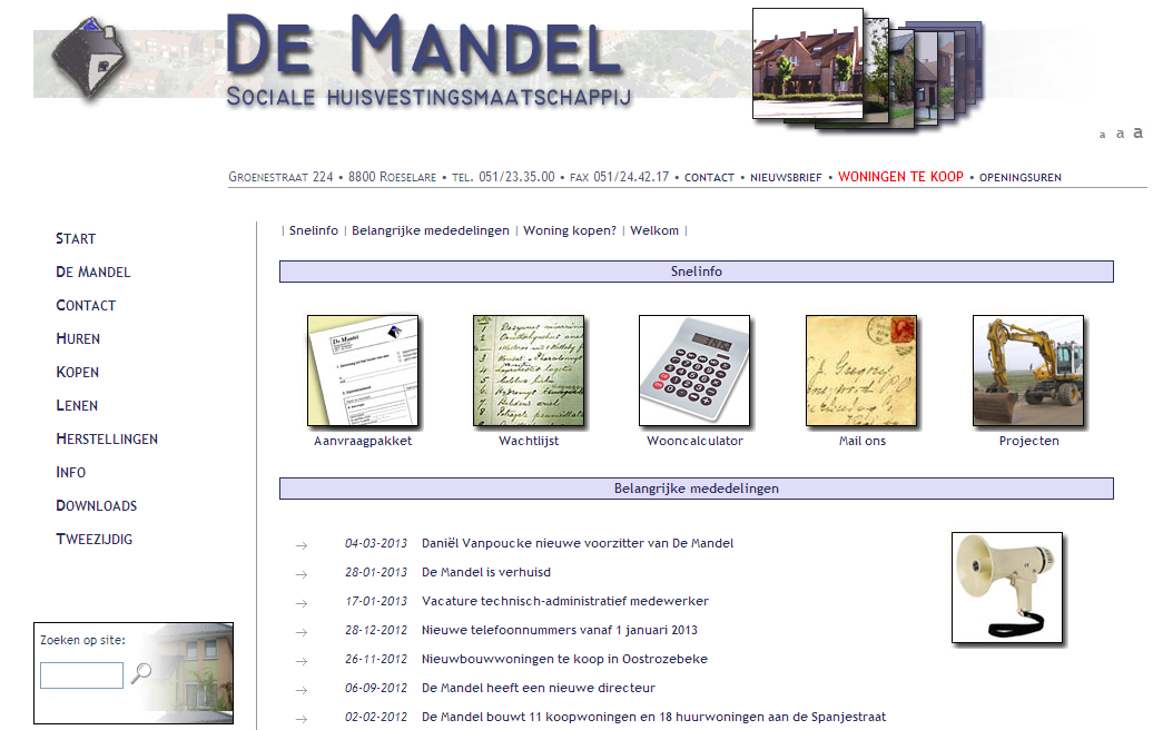 8.2.3.2 WEBSTEK Nog steeds is de webstek www.demandel.be - een belangrijk communicatiemiddel. Demandel.be lokt elke dag gemiddeld 135 unieke bezoekers.