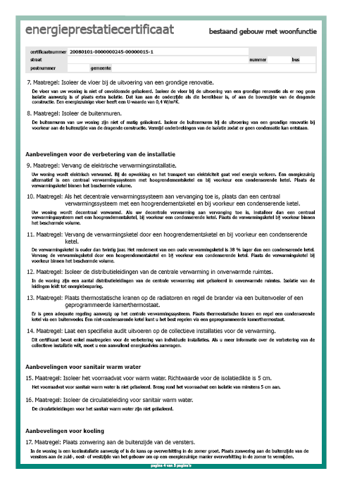 Voorbeeld: Revisie EPBD - EPB - EPC 15 EPC Residentieel - Algemeen Provincie BESTEMMING AANTAL EPC GEMIDDELD KENGETAL MEDIAAN KENGETAL Antwerpen Appartement 58.081 308,35 249,62 Eengezinswoning 48.