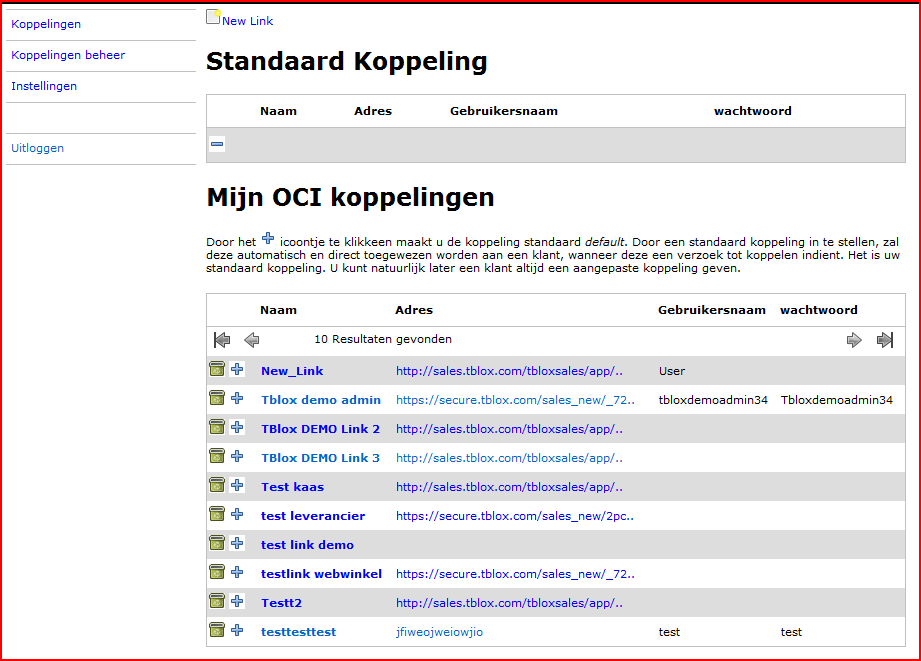 Stap 2: Login-gegevens van de klant opzoeken (die in TBlox-Verkoop gemaakt is) Zoek vervolgens ook de login-gegevens en het wachtwoord van de klant in die u heeft aangemaakt op (zie hoofdstuk 4.2.1) In het voorbeeld in dat hoofdstuk waren deze login-gegevens gebruikt.