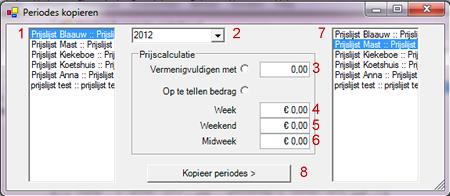 12.2.2.3 Periodes kopiëren 1. Hier kunnen de prijsperiodes gekopieerd worden. 1. Selecteer een prijslijst waarvan u de periodes wilt kopieren 2. Kies een jaar 3.