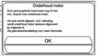 112 Rijden en bediening Bij het niet selecteren van de Bergmodus onder deze omstandigheden kan het aandrijfvermogen afnemen en kan het motortoerental hoger worden. Controlelamp Berg 3 71.