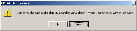 6.6.2 Verwijder data 25 maanden en ouder Dit hoofdstuk geeft u de mogelijkheid om data ouder dan 25 maanden uit de database te verwijderen. Figuur 6.