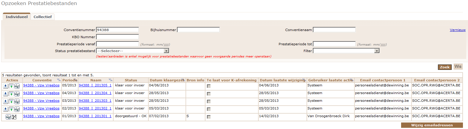 9 AANMAKEN PRESTATIEBESTAND TER VERBETERING Een prestatiebestand dat de status Doorgestuurd- OK of Doorgestuurd-NOK heeft, kan nog verbeterd worden nadat de betrokken maand is afgesloten.