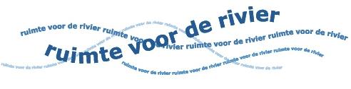 Programma Ruimte voor de Rivier: Verbetering van dijken Maken van