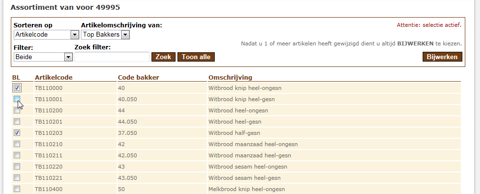 Wijzigen van uw bestellijst Ten behoeve van uw bestellijst hebben wij bij het aanmaken van uw account voorbereidend werk gedaan en alvast een selectie gemaakt van producten die de laatste maand zijn