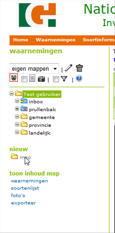 Waarnemingen indelen in mappen Om uw waarnemingen overzichtelijk te houden, biedt het invoerportaal u de mogelijkheid ze in mappen in te delen. Dit doet u altijd via het menu waarnemingen.