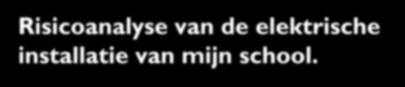 Risicoanalyse van