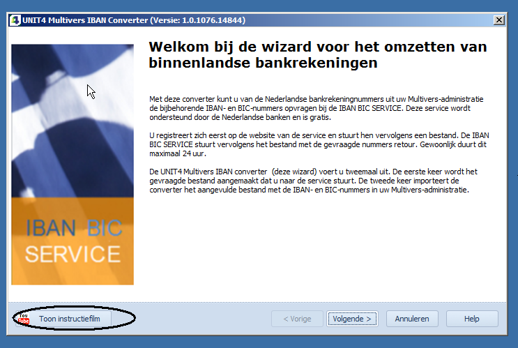 Pagina 4 van 35 2. IBAN CONVERTER Bij het stappenplan van de SEPA CHECK kunt u de IBAN converter downloaden, en vervolgens installeren op uw computer. http://www.youtube.com/watch?