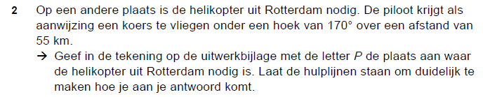 3A.7b: Meten en Meetkunde - Notatie, taal en betekenis - Functioneel gebruik 2F Voorbeeld 1: Bron: CSE