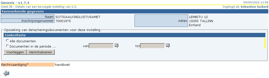 U kunt in de kolom «Details» op «Zien» klikken om een overzicht te krijgen van alle detacheringsdocumenten die zijn uitgegeven voor deze bestemming (cf. 9.3 Weergave van een bestemming.).