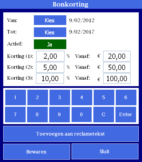 SR.NET - Gegevens beheren in de SR.NET Software Via de globale bonkorting kunt u 3 kortingspercentages instellen die actief wordt bij aankoop van een bepaald bedrag.