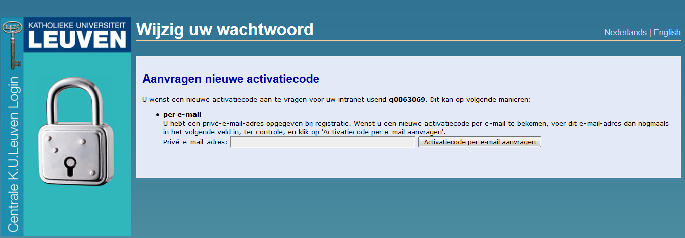 3 Indien uw activatiecode reeds werd verzonden Indien u reeds eerder de stappen in 1.1 en 1.