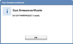 1. Informatie over de RC Gate 2. Klik op [Syst.firmwareverificatie]. 1 U ziet een dialoogvenster met de resultaten van de controle. Het bericht "Dit SOFTWAREPRODUCT is ongeldig.