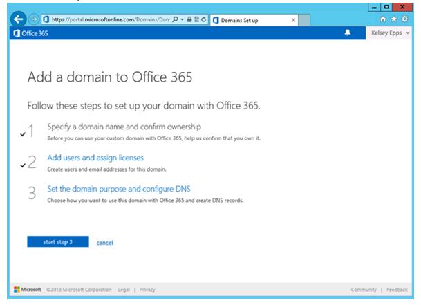 Ga naar Admin en vervolgens naar domains, en klik hier op start step 3. 3. Selecteer Exchange Online, Lync Online en Sharepoint.