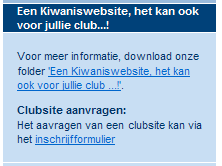 jullie clubsite toe Een beveiligde gedeelte voorbehouden tot de clubleden kan ook ingewerkt worden